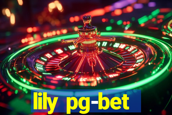 lily pg-bet