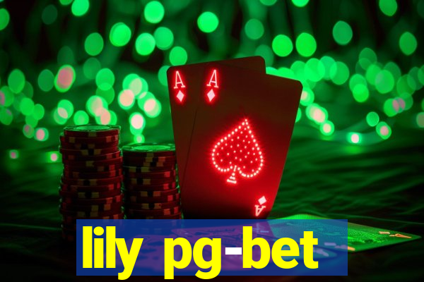 lily pg-bet