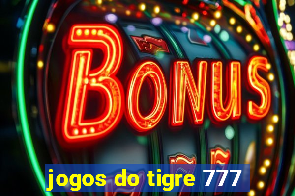 jogos do tigre 777