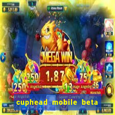 cuphead mobile beta 9.1 download