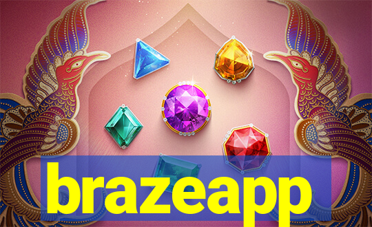 brazeapp