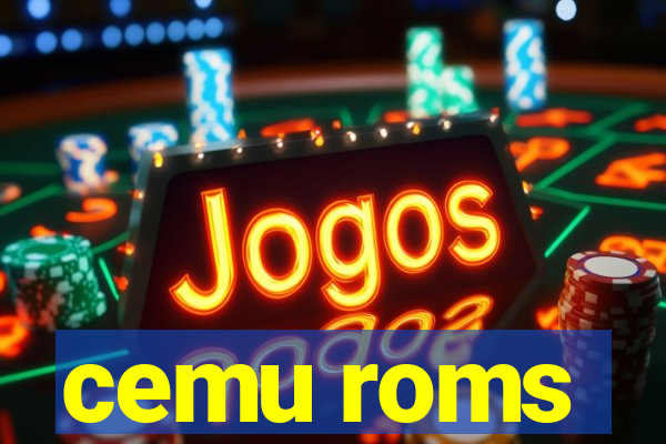 cemu roms