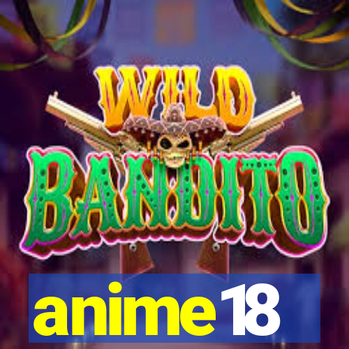anime18
