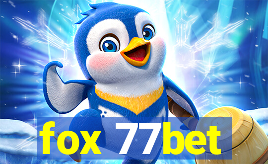 fox 77bet