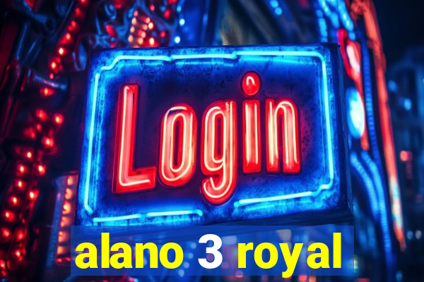 alano 3 royal