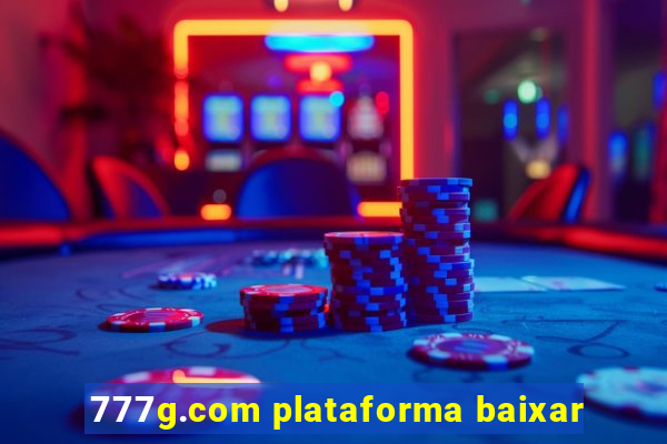 777g.com plataforma baixar