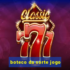 boteco da sorte jogo