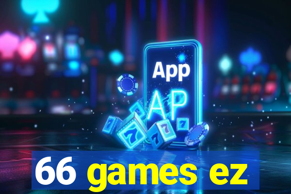 66 games ez
