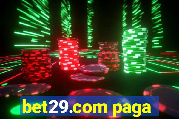 bet29.com paga