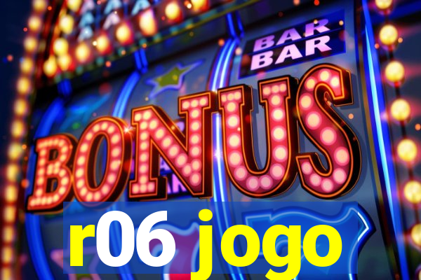 r06 jogo
