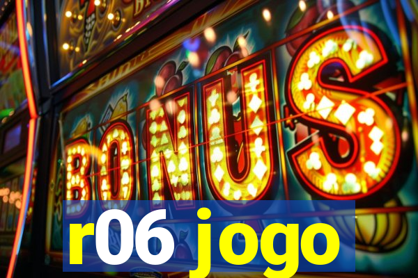 r06 jogo