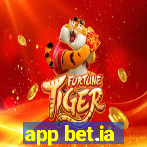 app bet.ia