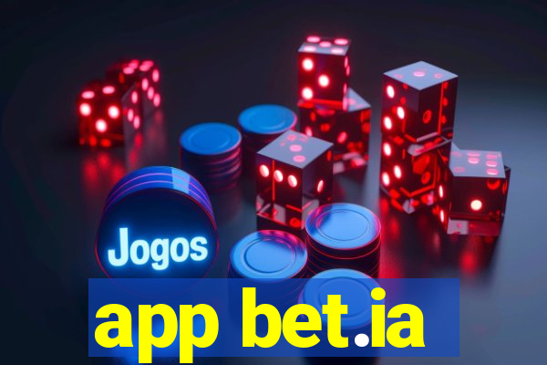 app bet.ia