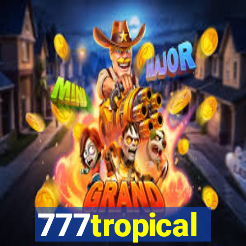 777tropical