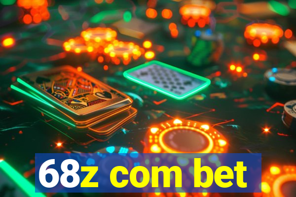 68z com bet