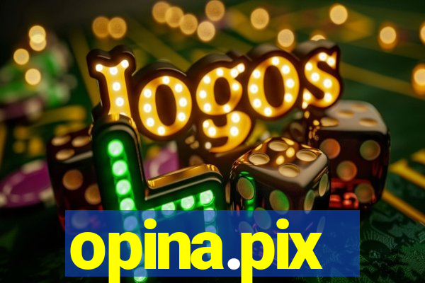 opina.pix