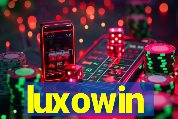 luxowin