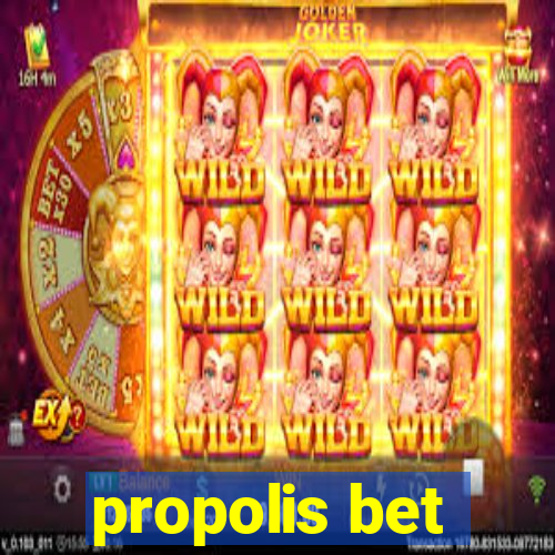 propolis bet
