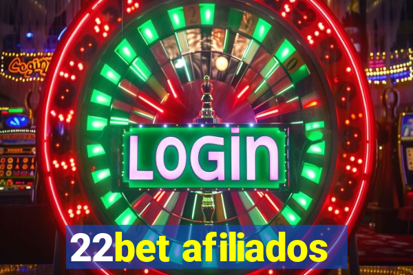 22bet afiliados