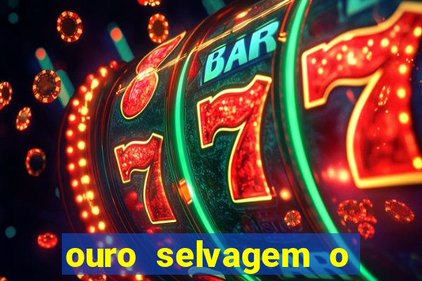 ouro selvagem o que aconteceu na vida real
