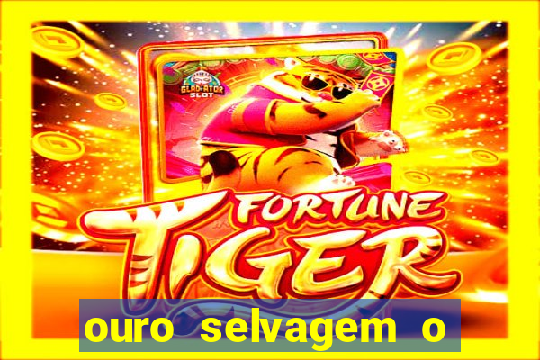 ouro selvagem o que aconteceu na vida real