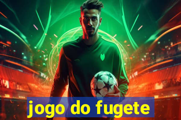 jogo do fugete