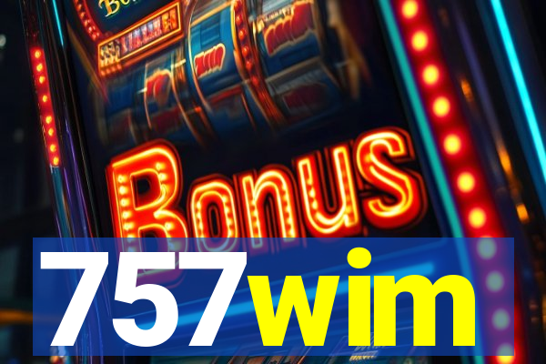 757wim