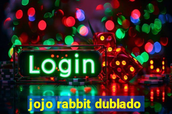 jojo rabbit dublado