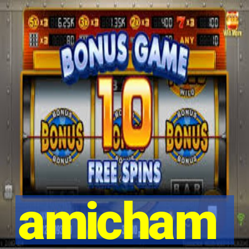 amicham