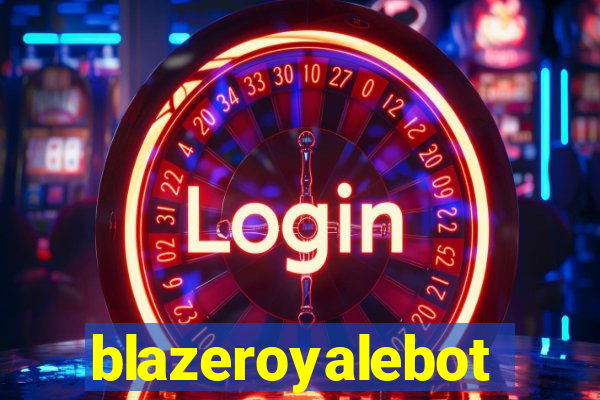 blazeroyalebot