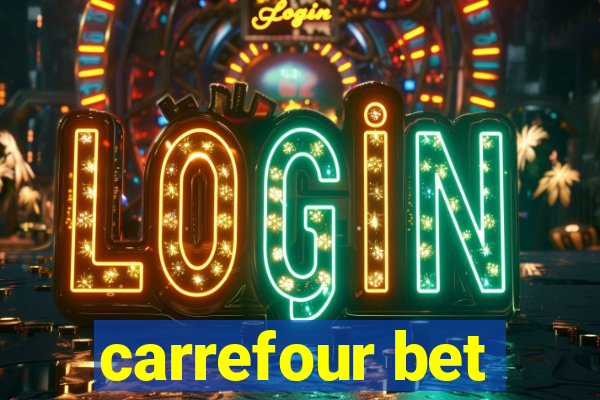 carrefour bet