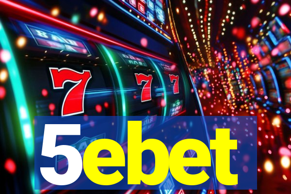 5ebet