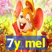 7y mel