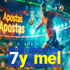 7y mel