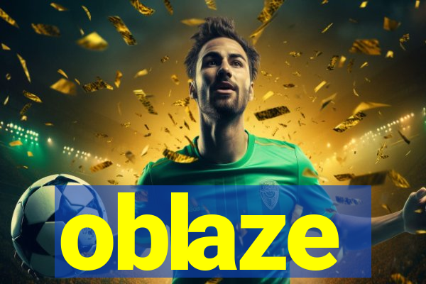 oblaze