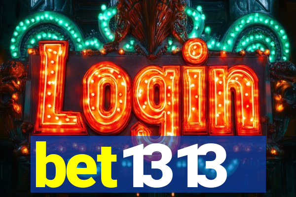 bet1313