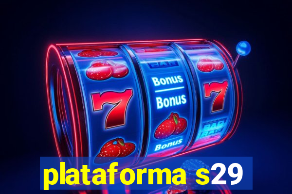 plataforma s29