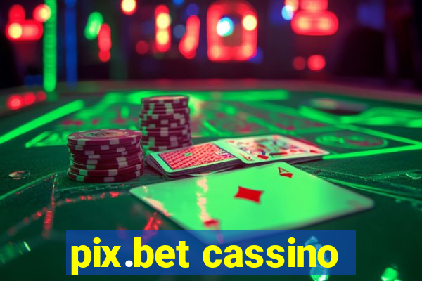 pix.bet cassino