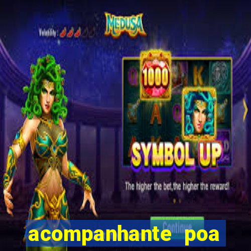 acompanhante poa zona sul