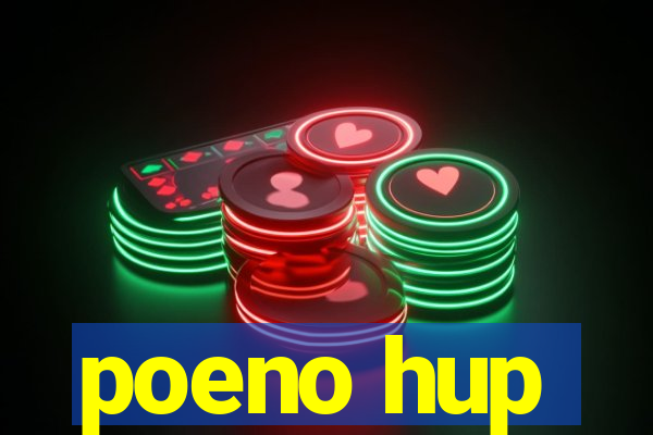 poeno hup