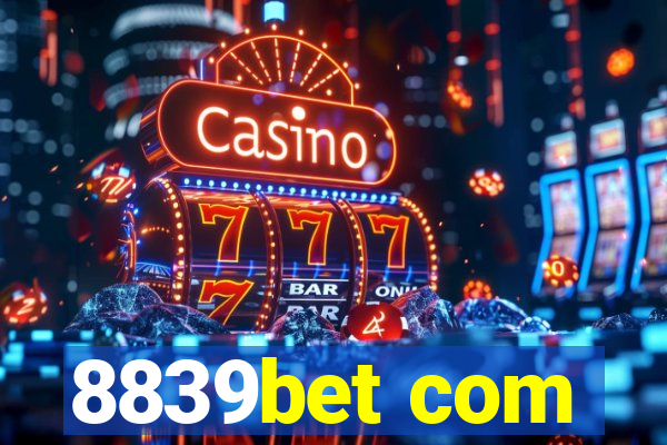 8839bet com