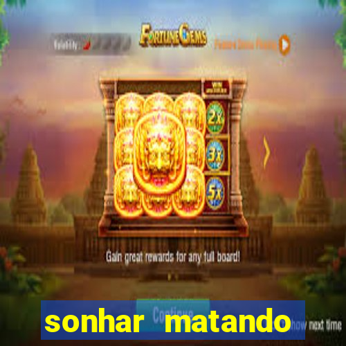 sonhar matando porco jogo do bicho