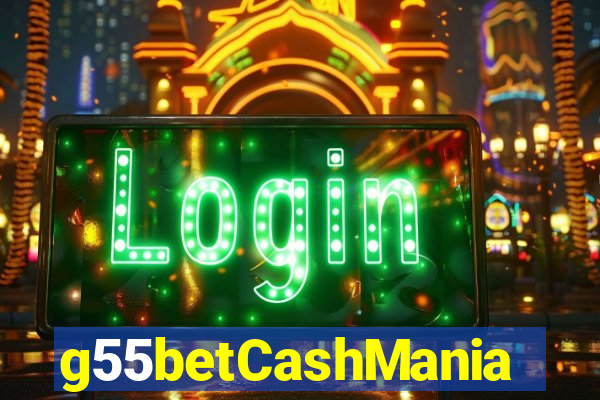 g55betCashMania