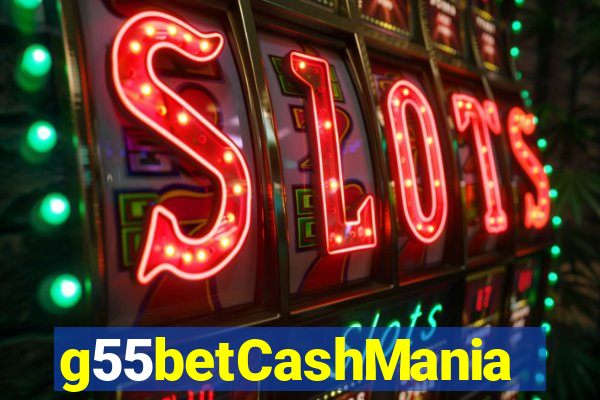 g55betCashMania