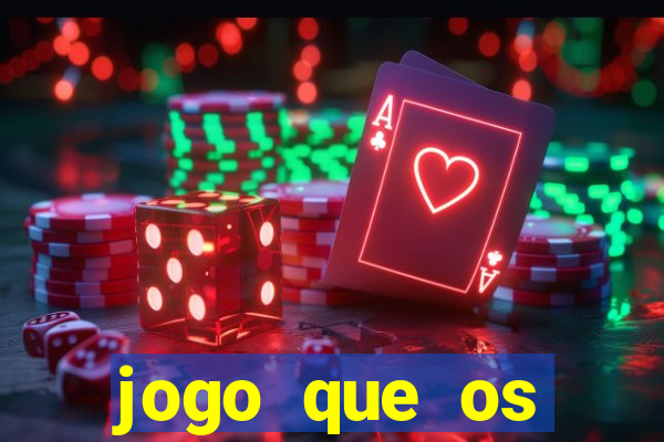 jogo que os famosos jogam para ganhar dinheiro