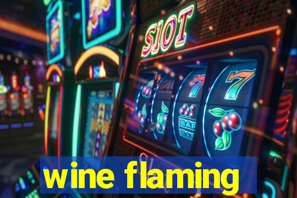 wine flaming