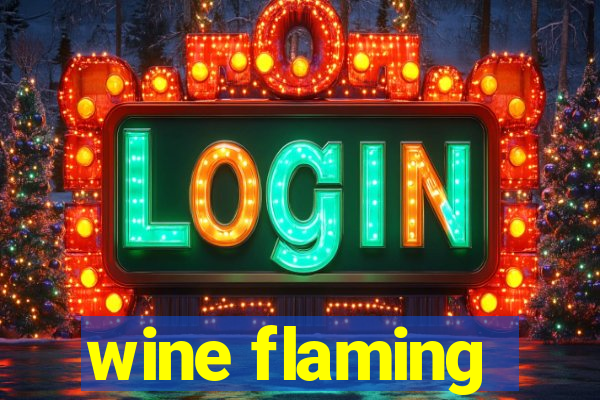 wine flaming