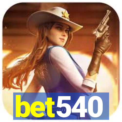 bet540