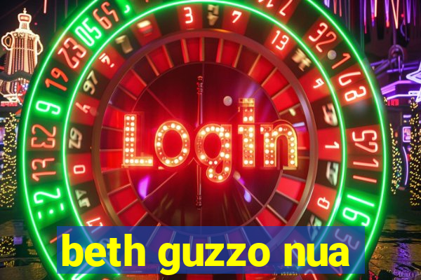 beth guzzo nua