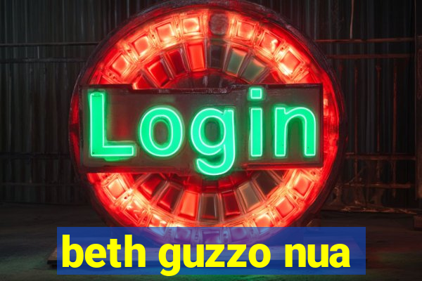 beth guzzo nua
